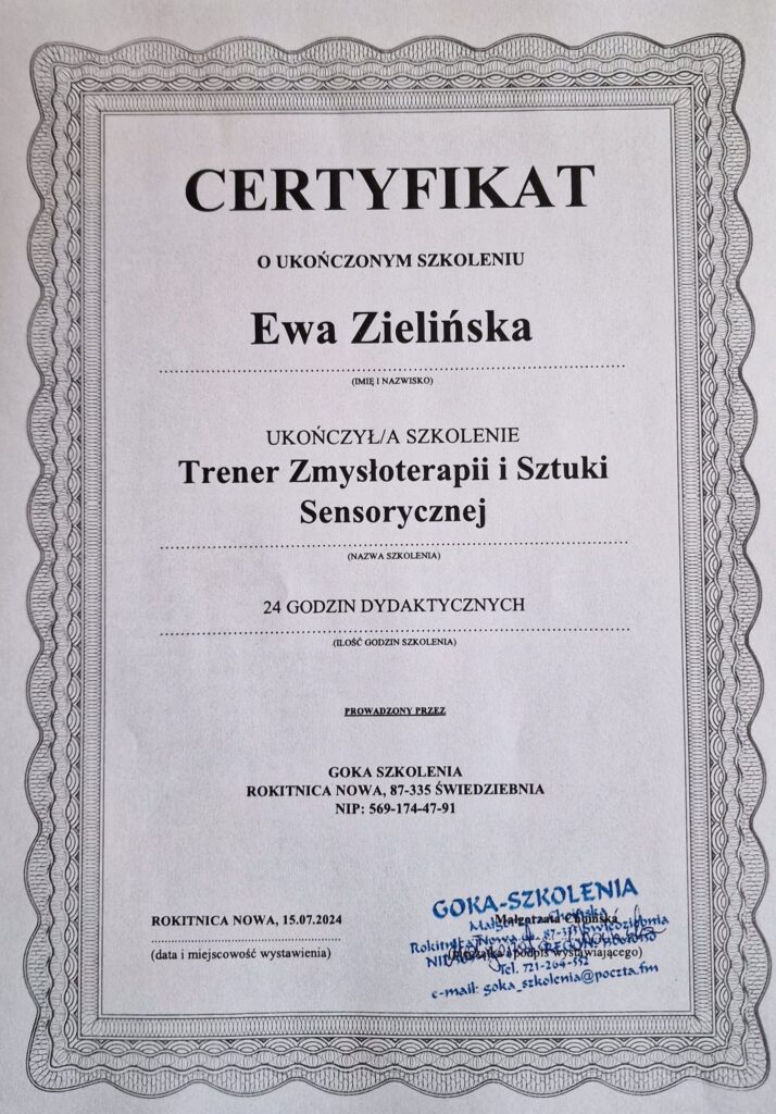 Certyfikat o ukończeniu kursu Trener Zmysłoterapii i Sztuki Sensorycznej.
